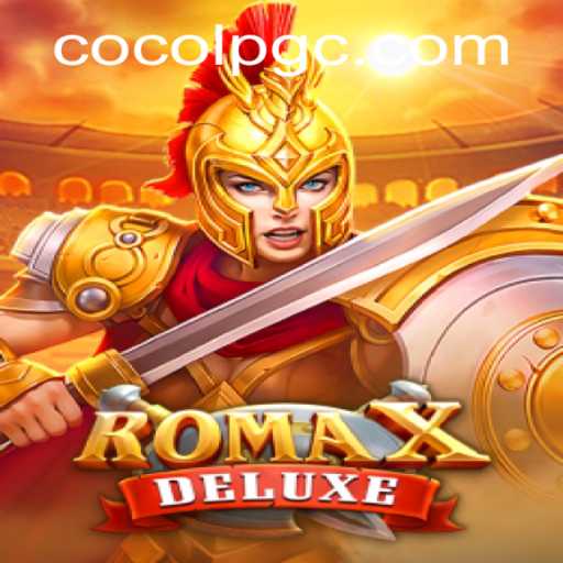 Discovering RomaXDeluxe: A Modern Gaming Adventure Empowered by COCOLPG